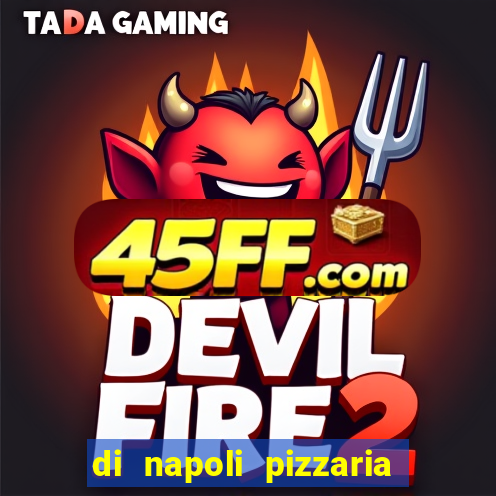 di napoli pizzaria braz leme